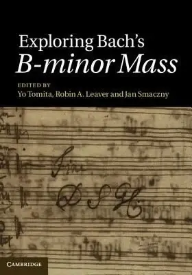 Cover of Exploring Bach's B-minor Mass