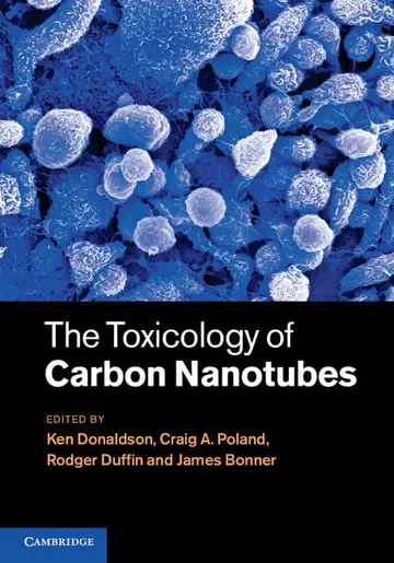 Cover of The Toxicology of Carbon Nanotubes