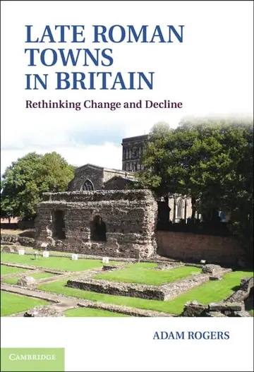 Cover of Late Roman Towns in Britain