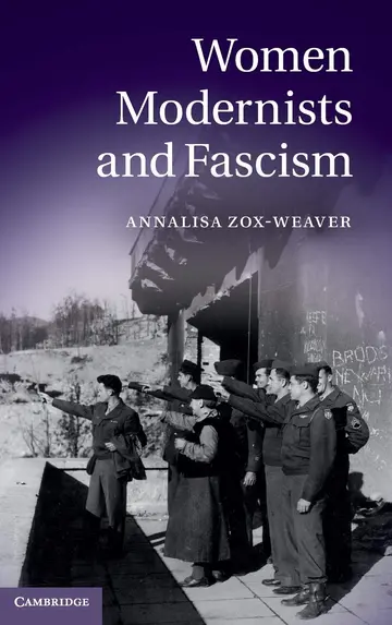 Cover of Women Modernists and Fascism