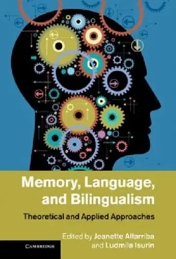 Cover of Memory, Language, and Bilingualism
