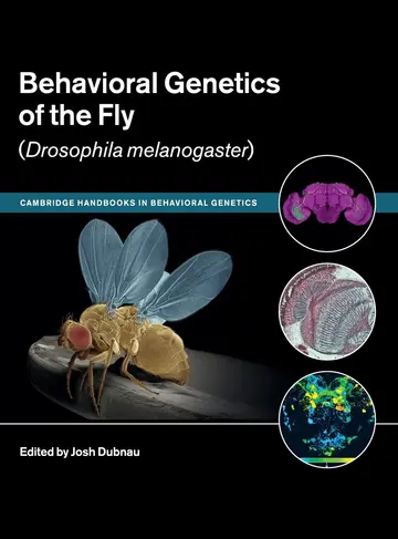 Cover of Behavioral Genetics of the Fly ( Drosophila Melano