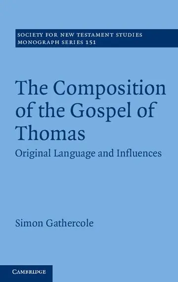 Cover of The Composition of the Gospel of Thomas