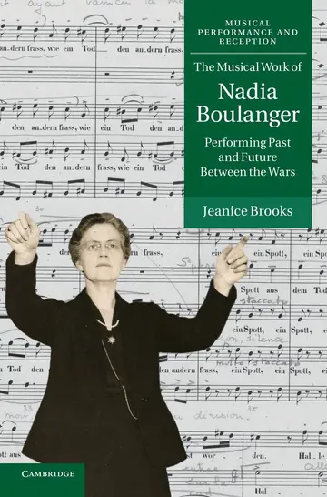 Cover of The Musical Work of Nadia Boulanger