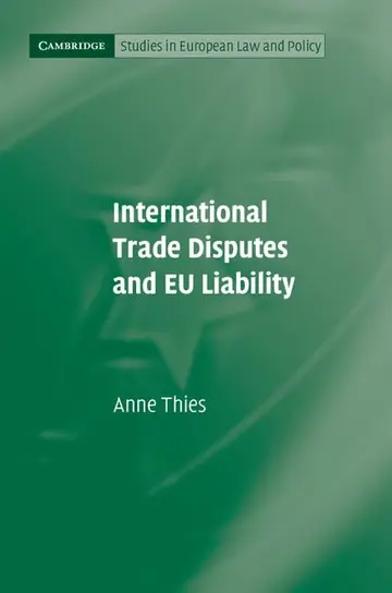 Cover of International Trade Disputes and EU Liability
