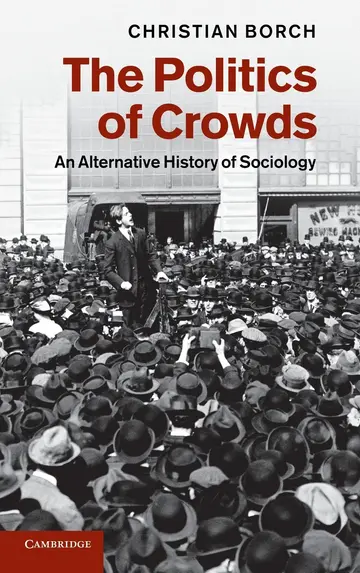Cover of The Politics of Crowds