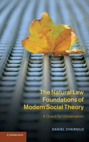 Cover of The Natural Law Foundations of Modern Social Theory