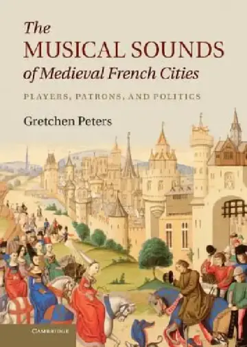 Cover of The Musical Sounds of Medieval French Cities