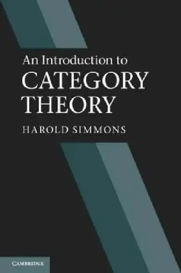 Cover of An Introduction to Category Theory