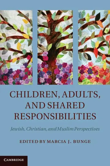 Cover of Children, Adults, and Shared Responsibilities