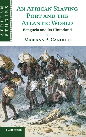Cover of An African Slaving Port and the Atlantic World