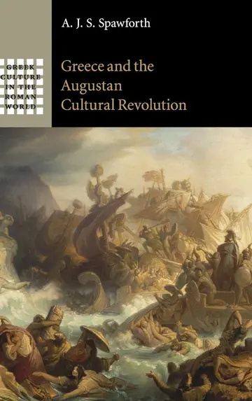 Cover of Greece and the Augustan Cultural Revolution