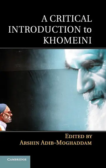 Cover of A Critical Introduction to Khomeini