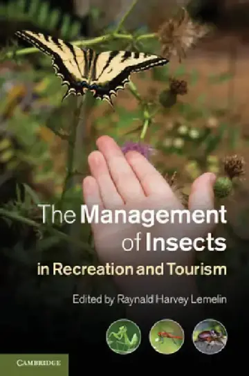 Cover of The Management of Insects in Recreation and Tourism