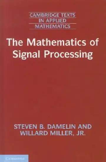 Cover of The Mathematics of Signal Processing