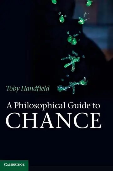 Cover of Philosophical Guide to Chance