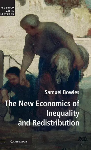 Cover of The New Economics of Inequality and Redistribution