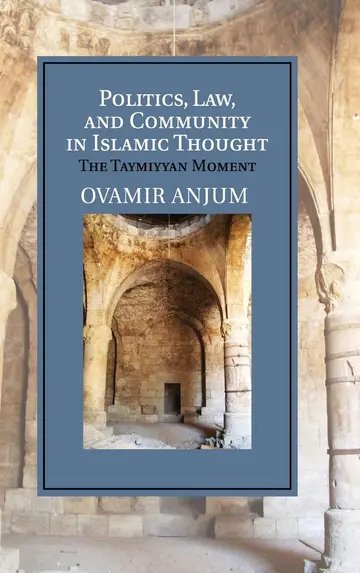 Cover of Politics, Law and Community in Islamic Thought