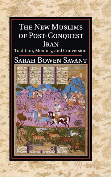 Cover of The New Muslims of Post-Conquest Iran