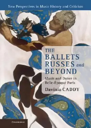 Cover of The Ballets Russes and Beyond