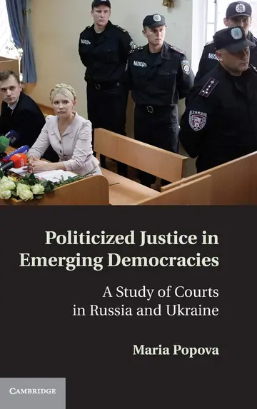 Cover of Politicized Justice in Emerging Democracies