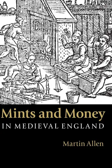 Cover of Mints and Money in Medieval England