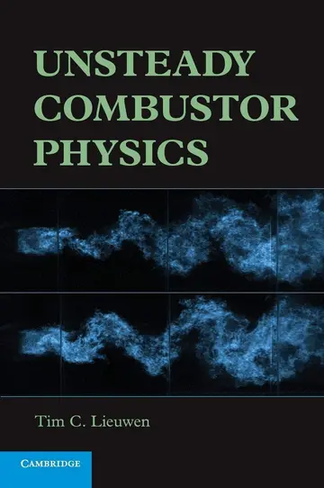 Cover of Unsteady Combustor Physics