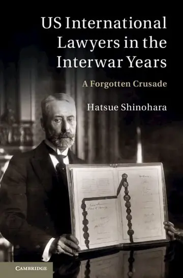 Cover of Us International Lawyers in the Interwar Years