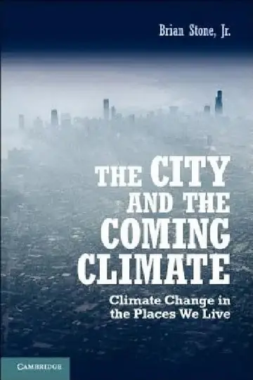 Cover of The City and the Coming Climate
