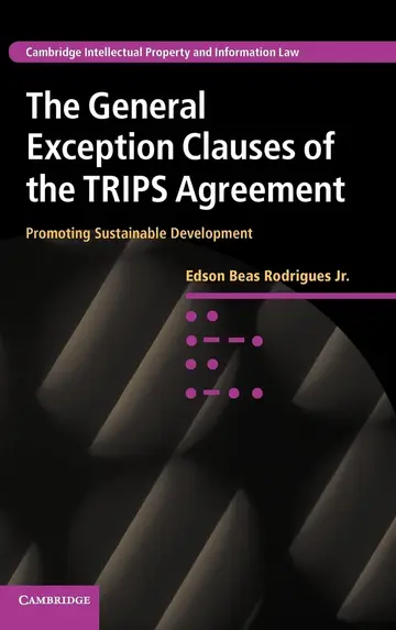 Cover of The General Exception Clauses of the TRIPS Agreement