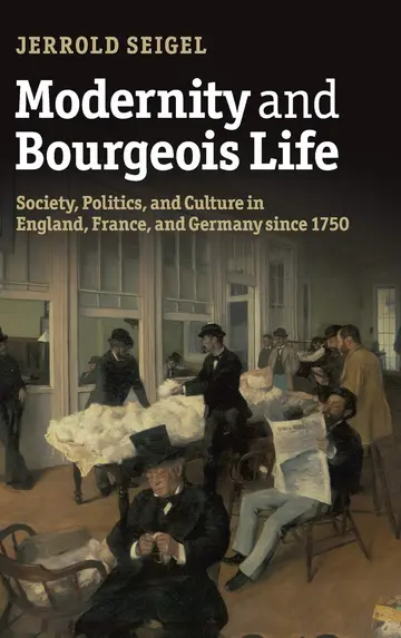 Cover of Modernity and Bourgeois Life