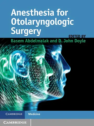 Cover of Anesthesia for Otolaryngologic Surgery