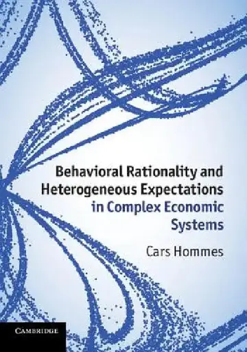 Cover of Behavioral Rationality and Heterogeneous Expectations in Complex Economic Systems