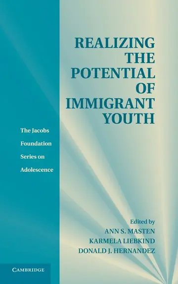 Cover of Realizing the Potential of Immigrant Youth
