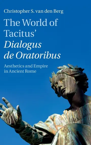 Cover of The World of Tacitus' Dialogus de Oratoribus