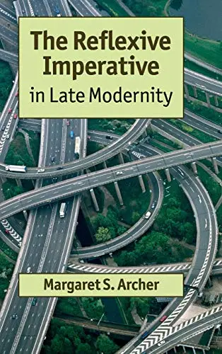 Cover of The Reflexive Imperative in Late Modernity