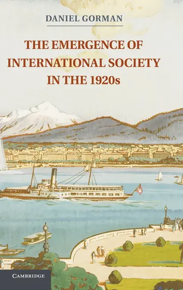 Cover of The Emergence of International Society in the 1920s