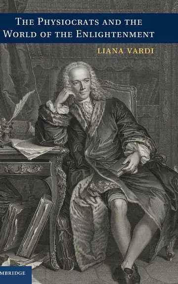 Cover of The Physiocrats and the World of the Enlightenment