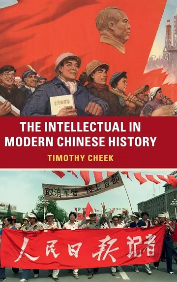 Cover of The Intellectual in Modern Chinese History