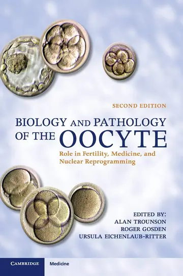 Cover of Biology and Pathology of the Oocyte 2/Ed