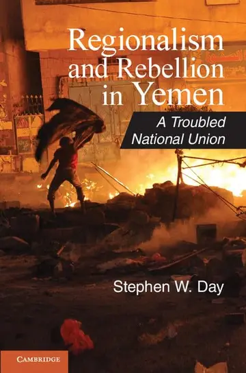 Cover of Regionalism and Rebellion in Yemen