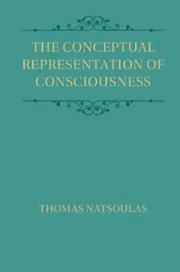 Cover of The Conceptual Representation of Consciousness