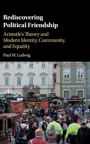 Cover of Rediscovering Political Friendship