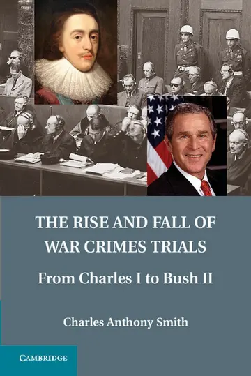 Cover of The Rise and Fall of War Crimes Trials