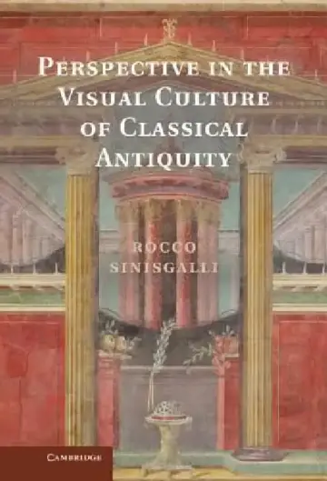 Cover of Perspective in the Visual Culture of Classical Antiquity