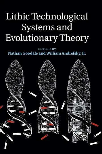 Cover of Lithic Technological Systems and Evolutionary Theory