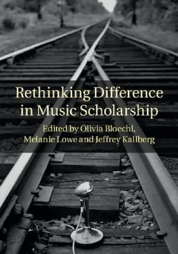 Cover of Rethinking Difference in Music Scholarship