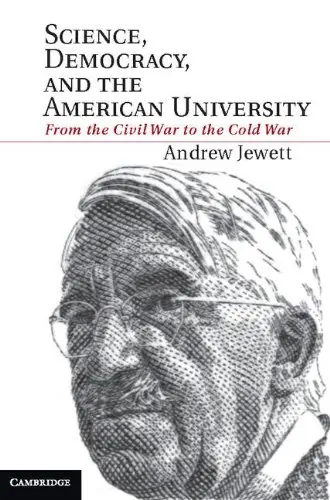 Cover of Science, Democracy, and the American University