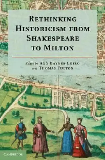 Cover of Rethinking Historicism from Shakespeare to Milton