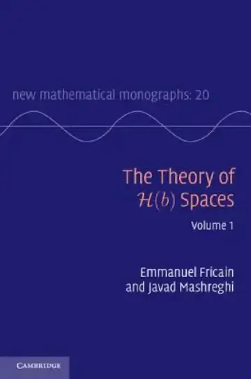 Cover of The Theory of H(b) Spaces